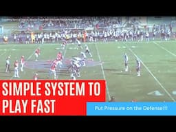 Play Fast Football: Simple System to Change Tempo - Keep Defense Off-Balance