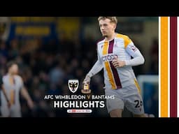 MATCH HIGHLIGHTS: AFC Wimbledon v Bradford City