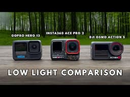 Best Low Light Action Camera? Insta360 vs GoPro vs DJI