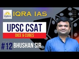 CSAT 2025 Class 12 by Bhushan Sir @2.15pm #iqraias #upsc #prelims #csatupsc 22 JAN 2025