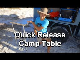 DIY Quick Release Camp Table | 4x4 Touring