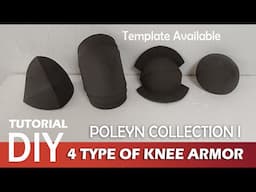 Poleyn Knee Armor Cosplay template pattern Tutorial Video