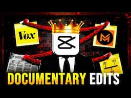 Documentary Pro Editing Like @Vox @MagnatesMedia In Capcut Under 10 Mins.