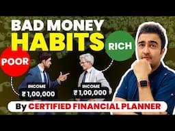 Why People with the Same Income End Up Rich or poor in india| How to get rich|Wealth| Middle Class