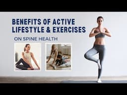 Benefits of Active lifestyle & Exercises on Spine. Dr. Ajay Kothari #spine #pune #health #lifestyle