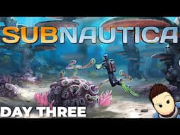 SUBNAUTICA | Chill First Blind Playthrough | P4