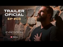 Criatividade | Trailer EP #3: Expedition Peru |​ Pedro Superti