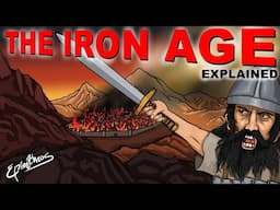 The Iron Age (History summarized on a map) Explained