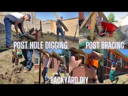 *NEW DIY* Backyard Obstacle Course Set Up, Hand Digging Post Holes, Placing and Bracing Large Posts