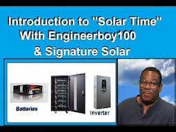 An Introduction to My Solar Series of Videos Where I share my experience going Solar!