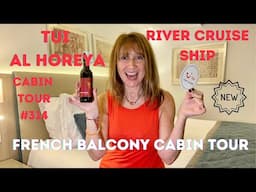 TUI RIVER CRUISES NEW AL HOREYA RIVER NILE CRUISE SHIP, EGYPT - FRENCH BALCONY CABIN TOUR #314