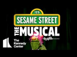 Sesame Street the Musical | Jul. 10 - Aug. 31, 2025