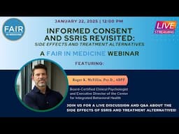 Informed Consent and SSRIs Revisited: Side Effects and Treatment Alternatives