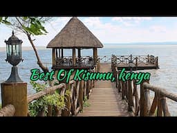 15 BEST PLACES TO VISIT IN KISUMU COUNTY IN 2025