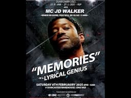 MEMORIES OF A LYRICAL GENUIS 8TH FEB DONCASTER WAREHOUSE-BYO (WHEN IM GONE YOU WILL BE GLAD I CAME )