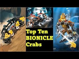 Top Ten Bionicle Crabs! | BIONICLE Deep Dive