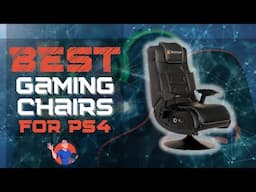 Best Gaming Chairs For PS4 💺: Buyer’s Guide | Digital Advisor