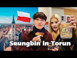 Seungbin went to Torun, Poland for the first time