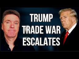 Trump Trade War Escalates in Canada - CHINA USA CANADA MEXICO EUROPE