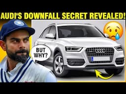 Dark Truth Behind Audi's Downfall in India | राज खुल गया 😭