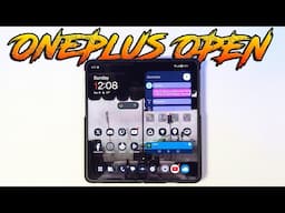 OnePlus: OPEN | The BEST Foldable Smartphone of 2024?