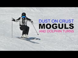 Dust on Crust moguls and dolphin turn skiing