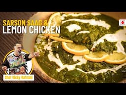 Sarson Ka Saag & Lemon Chicken | A Comfort Food Combo You’ll Love! | Chef Vicky Ratnani