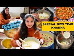 New Year Special GUEST MEAL~8 MONTH BABY FOOD IDEAS~Day in my life vlog~Rice kheer+ kadai paneer