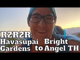 HIKING GRAND CANYON RIM TO RIM TO RIM | Day 4 Vlog | Havasupai Campground to Bright Angel Trailhead