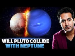 PLUTO is Acting Strange | Will it COLLIDE With NEPTUNE?