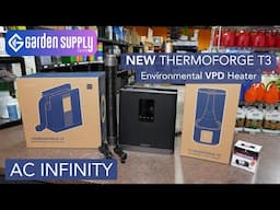 NEW AC Infinity THERMOFORGE T3 Enviornmental VPD Heater OVERVIEW and TESTING