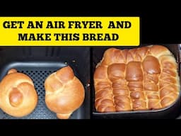 2 SUPER EASY AIR FRYER BREAD RECIPES TO BAKE  IN 2025. GET AN AIR FRYER MORE RECIPES ON THE WAY😊😊