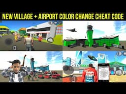 NEW VILLAGE + AIRPORT COLOR CHANGE CHEAT CODE | NEW UPDATE | INDIAN BIKE DRIVING 3D