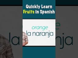 Fruits in Spanish | Spanish For Beginners