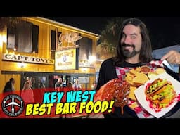 WHO HAS THE BEST BAR FOOD IN KEY WEST? My Top 5 Picks!