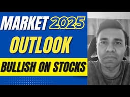 Stock Market Outlook 2025 (India & Global Markets)