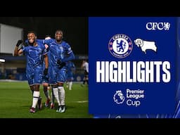 Chelsea U21 2-1 Derby County U21 | HIGHLIGHTS | PL CUP 2024/25