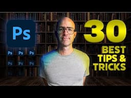 30 Advanced Photoshop Tips You Need to Master in 2025