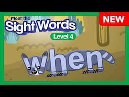 NEW! Meet the Sight Words Level 4 - "when" | Preschool Prep Company