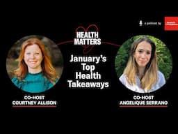 January’s Top Health Takeaways