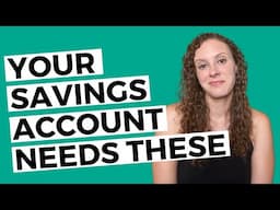 What to Look for in a Savings Account in 2021 | Savings Account Tips