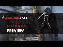 Creature Cast —Assassin's Creed Shadows — Hands-On Preview