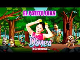 Dayra La Ratita Maravilla - El Patito Juan