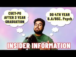 Should You Give CUET-PG 2025 Psychology? OR Go for 4th Year of Bachelors in Psychology?!