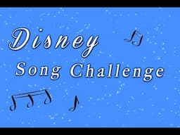 Disney Song Challenge