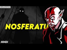 102 Years Old First Vampire Movie Ever ? NOSFERATU (1922) Explained In Hindi + Facts