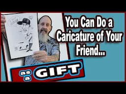 You Can Do a CARICATURE of your FRIEND as a GIFT!