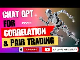 Use ChatGPT for NIFTY - BANKNIFTY Correlation Analysis and Pair Trading