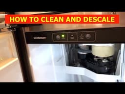 SCOTSMAN BRILLIANCE ICE MAKER MACHINE DESCALING AND CLEANING