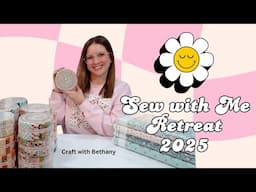 Sew with Me Retreats 2025 - SPECIAL ANNOUNCEMENT